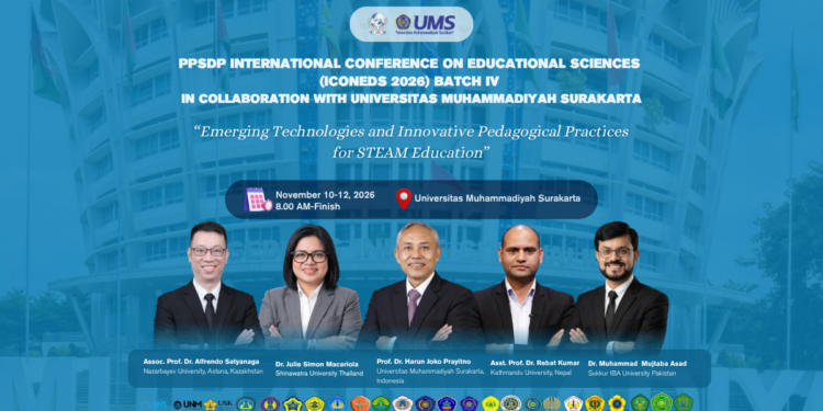 PPSDP INTERNATIONAL CONFERENCE ON EDUCATIONAL SCIENCES (ICONEDS 2026) BATCH IV IN COLLABORATION WITH UNIVERSITAS MUHAMMADIYAH SURAKARTA